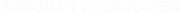 SONOS ET ECLAIRAGES