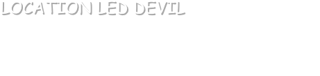LOCATION LED DEVIL
Effet LED RGB à faisceaux concentrés très fins se rapprochant des faisceaux lasers. Gradateur de 0 à 100%, effet strobe, mode DMX 3 canaux, auto/musical et maître/esclave. 